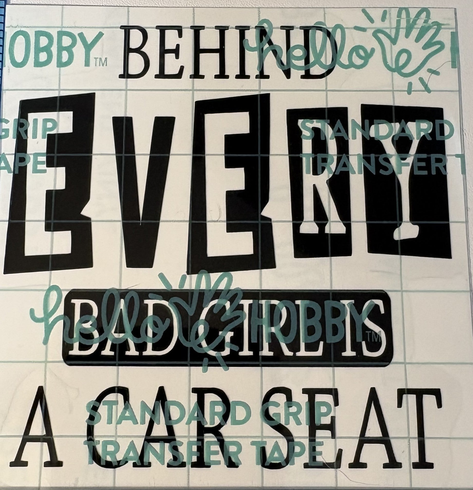 Behind Every Bad Girl Is a Car Seat Vinyl Decal