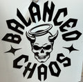 “Balanced Chaos” Skull Vinyl Decal – 4x4 Inch Gothic Motivational Sticker