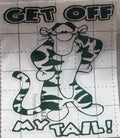 “Tigger Get Off My Tail” Vinyl Decal – 4x4 Inch Funny Cartoon-Inspired Sticker