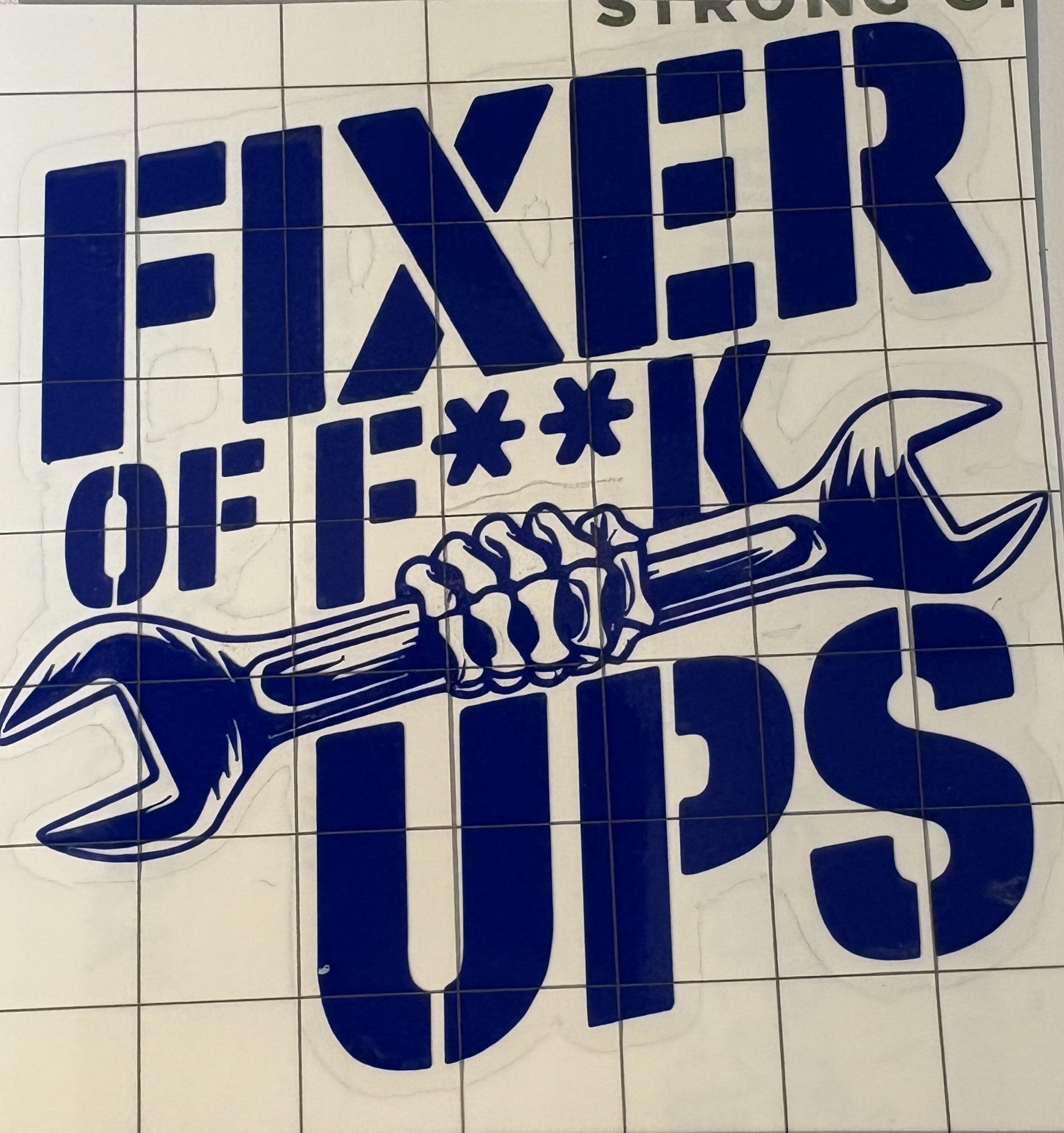 Fixer of F-Ups Skeleton Hand & Wrench Decal – 4x4 Inch Vinyl Sticker