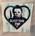 Slasher Sweetheart Micheal Myers"Just the Tip" Heart Decal – 4x4 Inch Horror Humor Vinyl Sticker